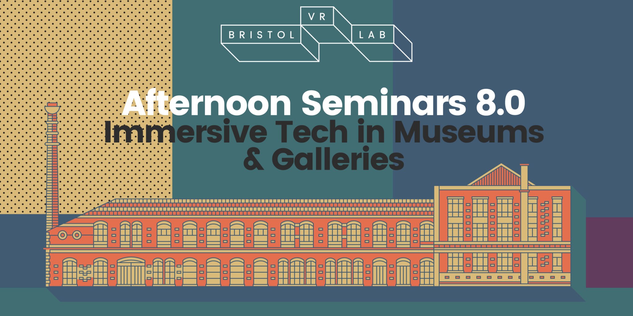 BVRL Afternoon Seminars 8.0 – Immersive Technology in Museums and Galleries